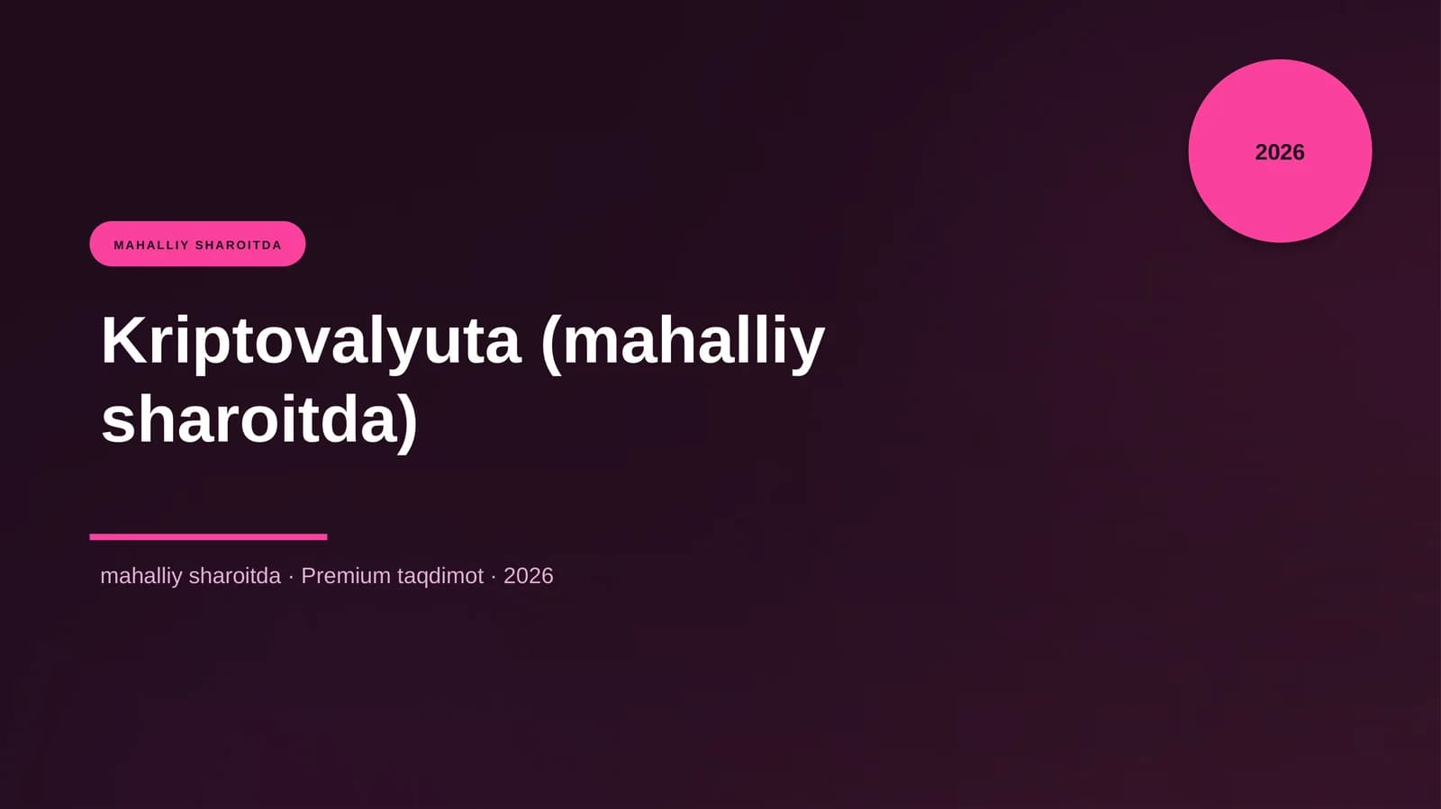 Kriptovalyuta (mahalliy sharoitda)