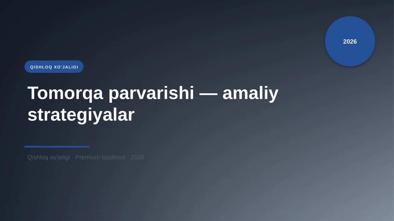 Tomorqa parvarishi — amaliy strategiyalar