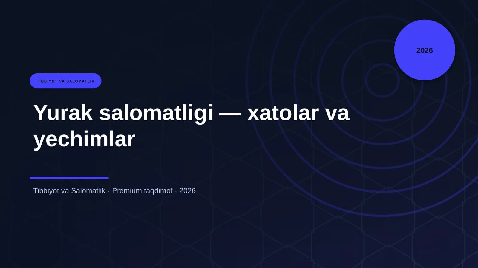 Yurak salomatligi — xatolar va yechimlar