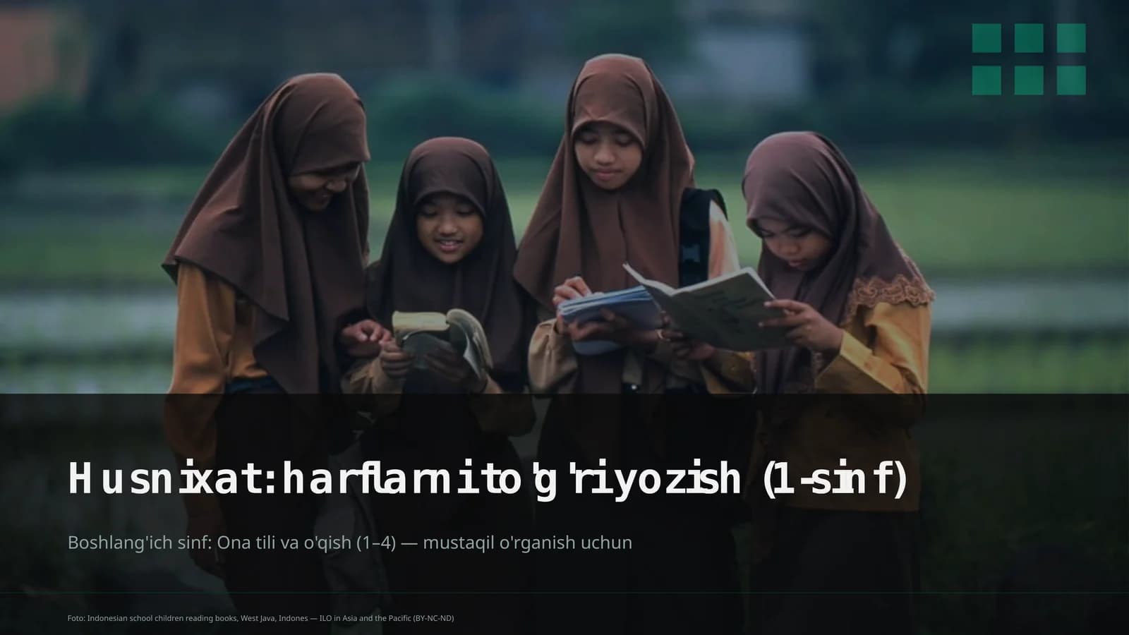 Husnixat: harflarni to'g'ri yozish (1-sinf)