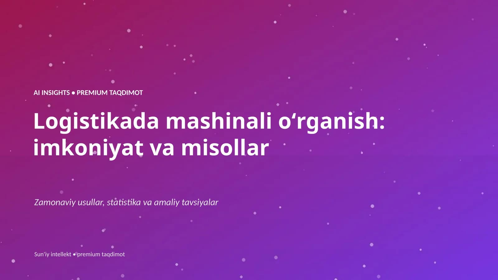 Sun'iy intellekt va premium taqdimot