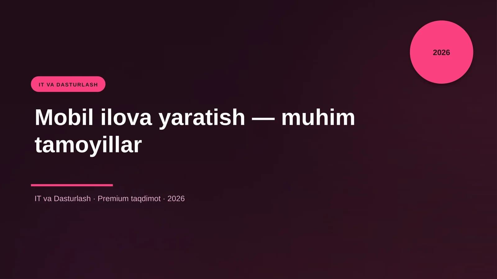 Mobil ilova yaratish — muhim tamoyillar