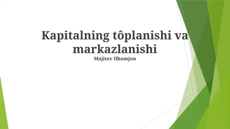 Kapitalning tôplanishi va markazlanishi