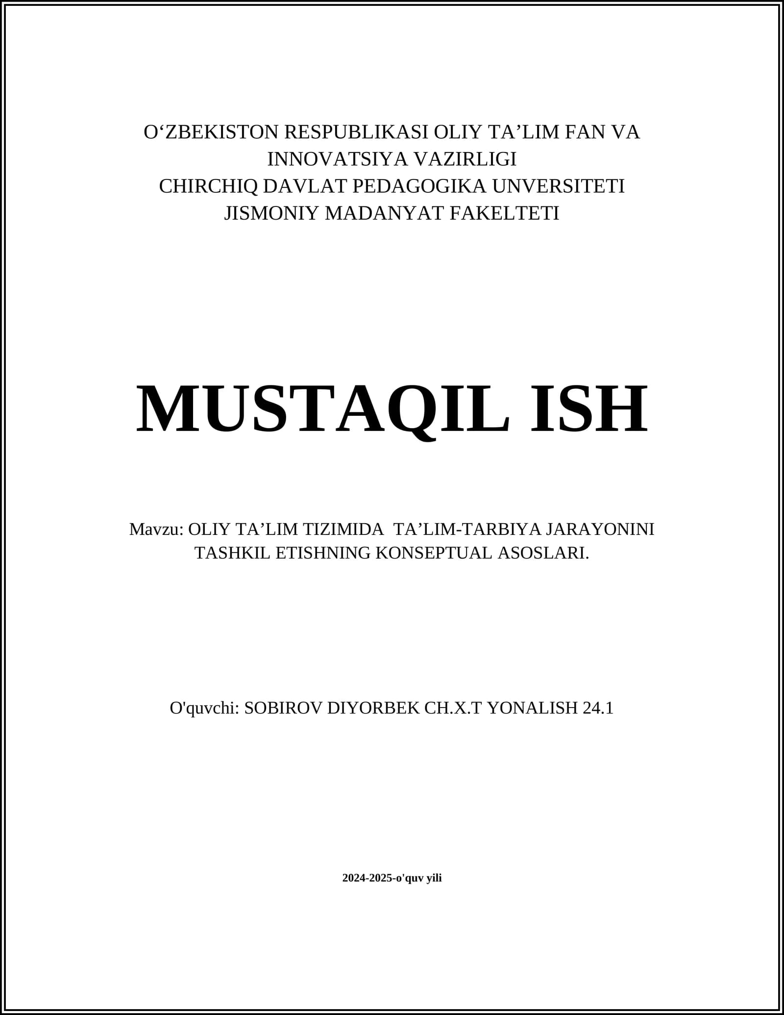 OLIY TA’LIM TIZIMIDA TA’LIM-TARBIYA JARAYONINI TASHKIL ETISHNING KONSEPTUAL ASOSLARI