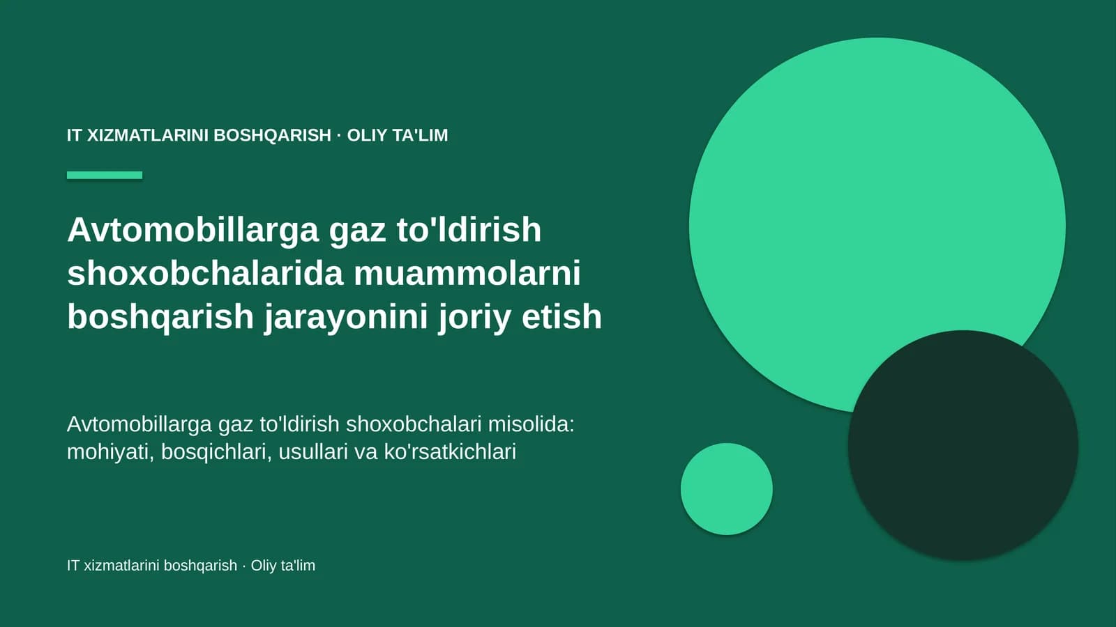 Avtomobillarga gaz to'ldirish shoxobchalarida muammolarni boshqarish jarayonini joriy etish