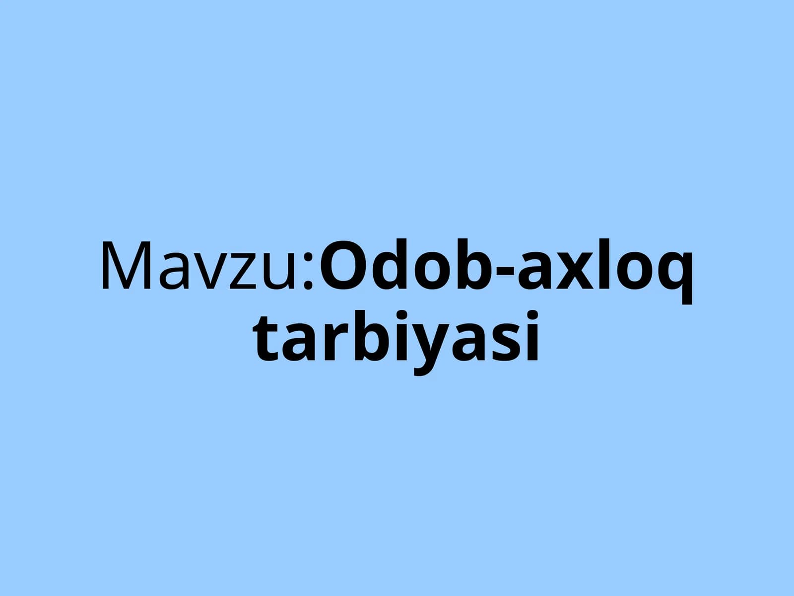 Odob-axloqtarbiyasi