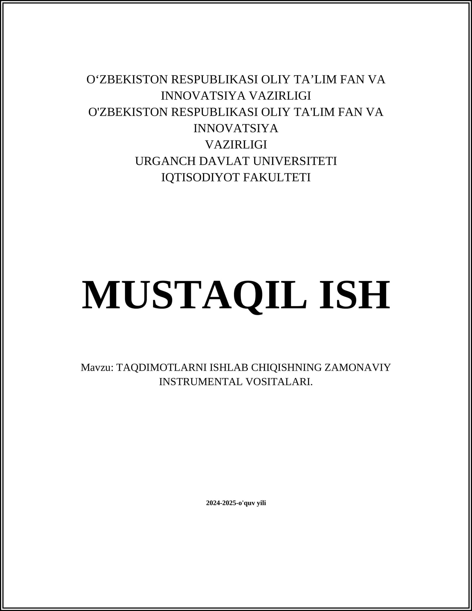 TAQDIMOTLARNI ISHLAB CHIQISHNING ZAMONAVIY INSTRUMENTAL VOSITALARI