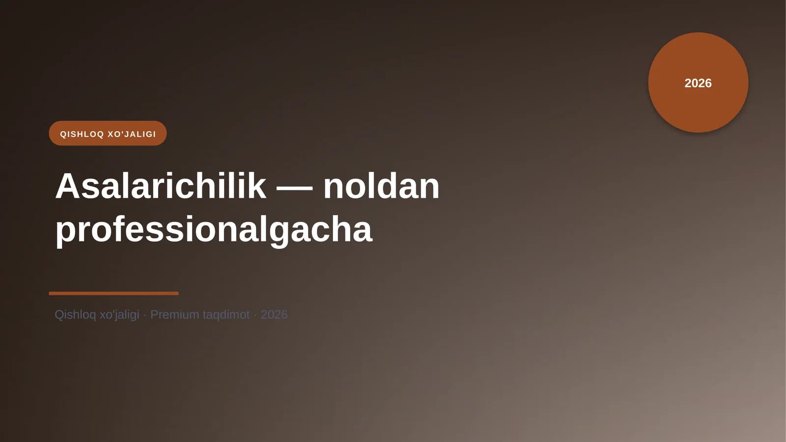 Asalarichilik — noldan professionalgacha
