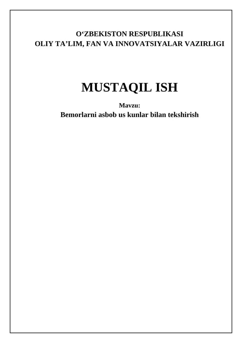 Bemorlarni asbob us kunlar bilan tekshirish
