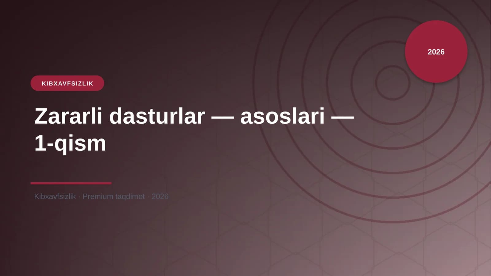 Zararli dasturlar — asoslari — 1-qism