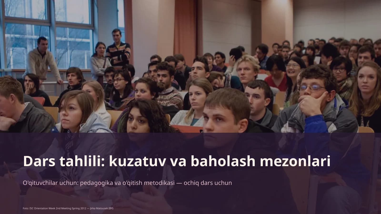 Kuzatuv va baholash mezonlari