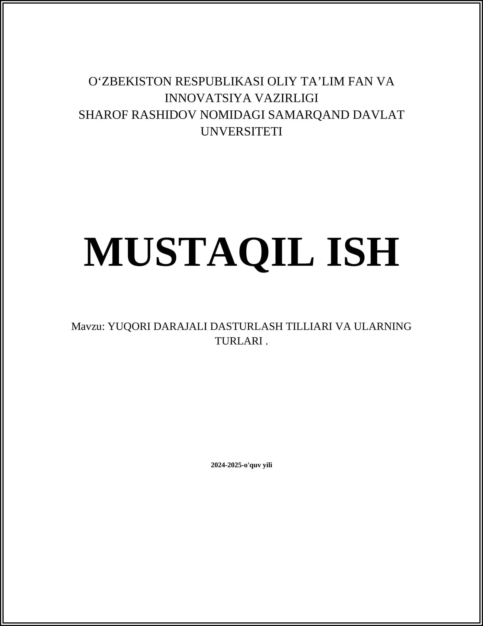 YUQORI DARAJALI DASTURLASH TILLARI VA ULARNING TURLARI