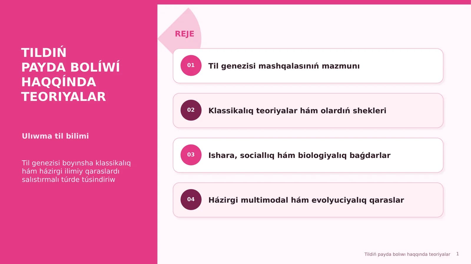 Til genezisi mashqalasınıń mazmunı