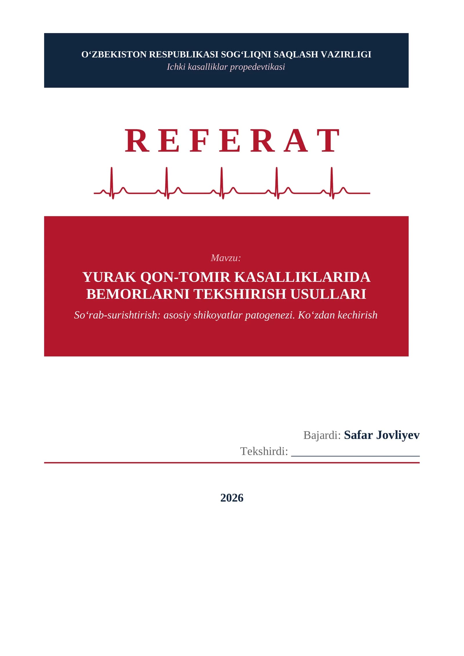 YURAK QON-TOMIR KASALLIKLARIDA BEMORLARNI TEKSHIRISH USULLARI