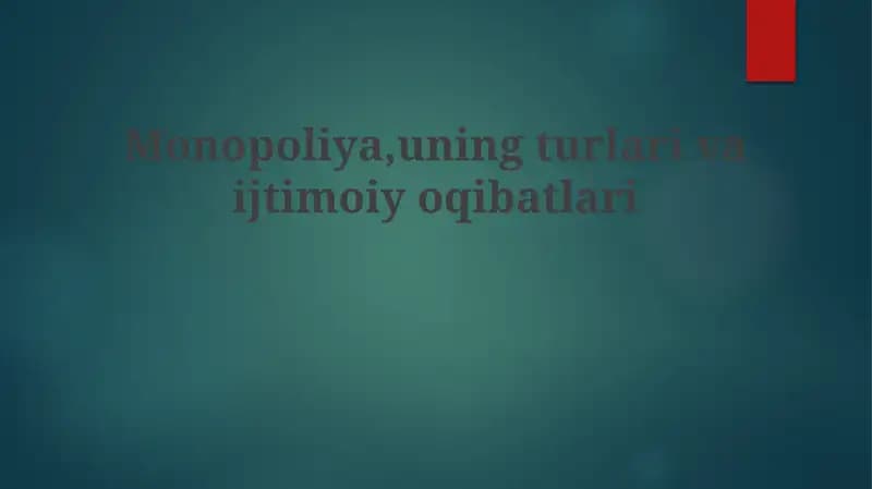 Monopoliya: Ta'rif, Turlari va O'lchash
