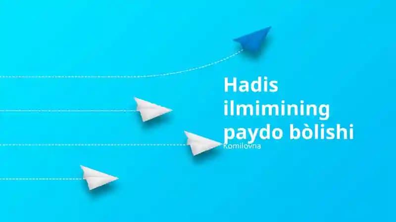 Hadis ilmimining paydo bòlishi