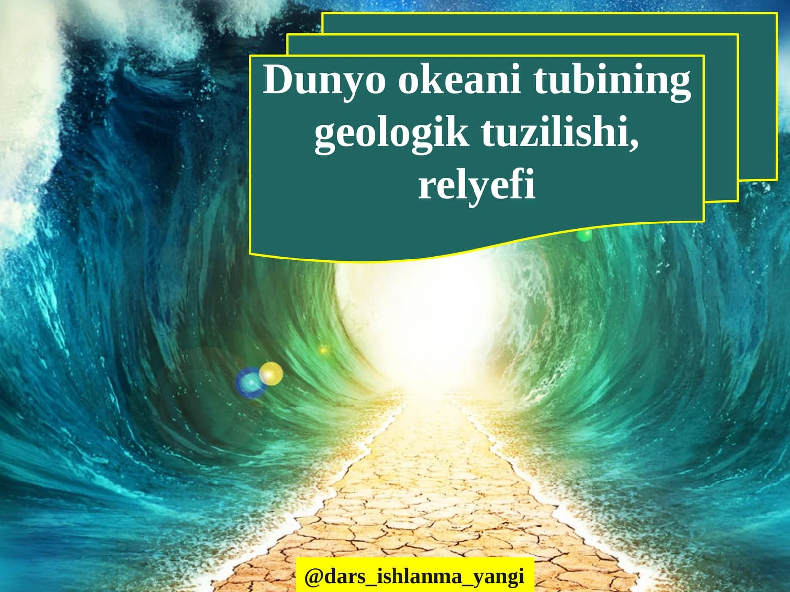 Dunyo  okeani  tubining geologik tuzilishi, relyefi
