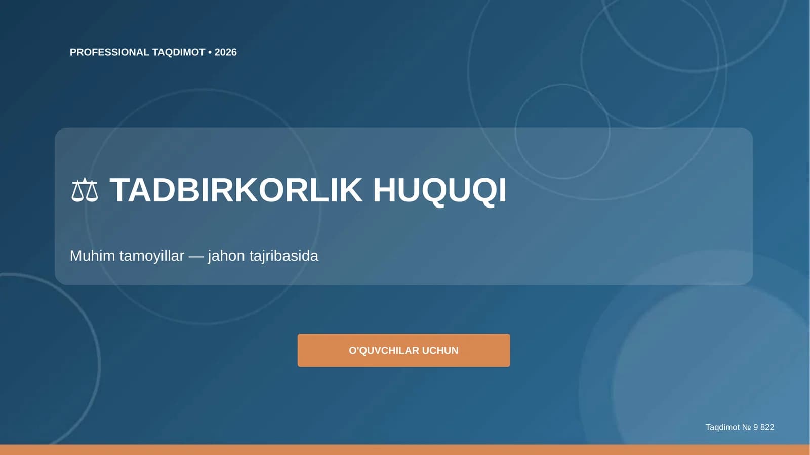 Tadbirkorlik huquqi: Muhim tamoyillar (jahon tajribasida) [o'quvchilar uchun]