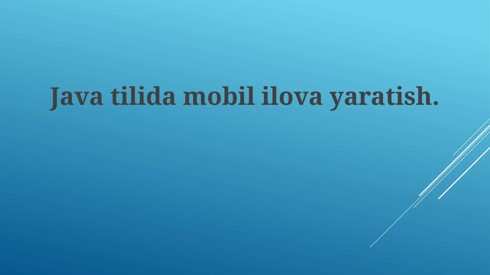 Java bilan Android Dasturlash