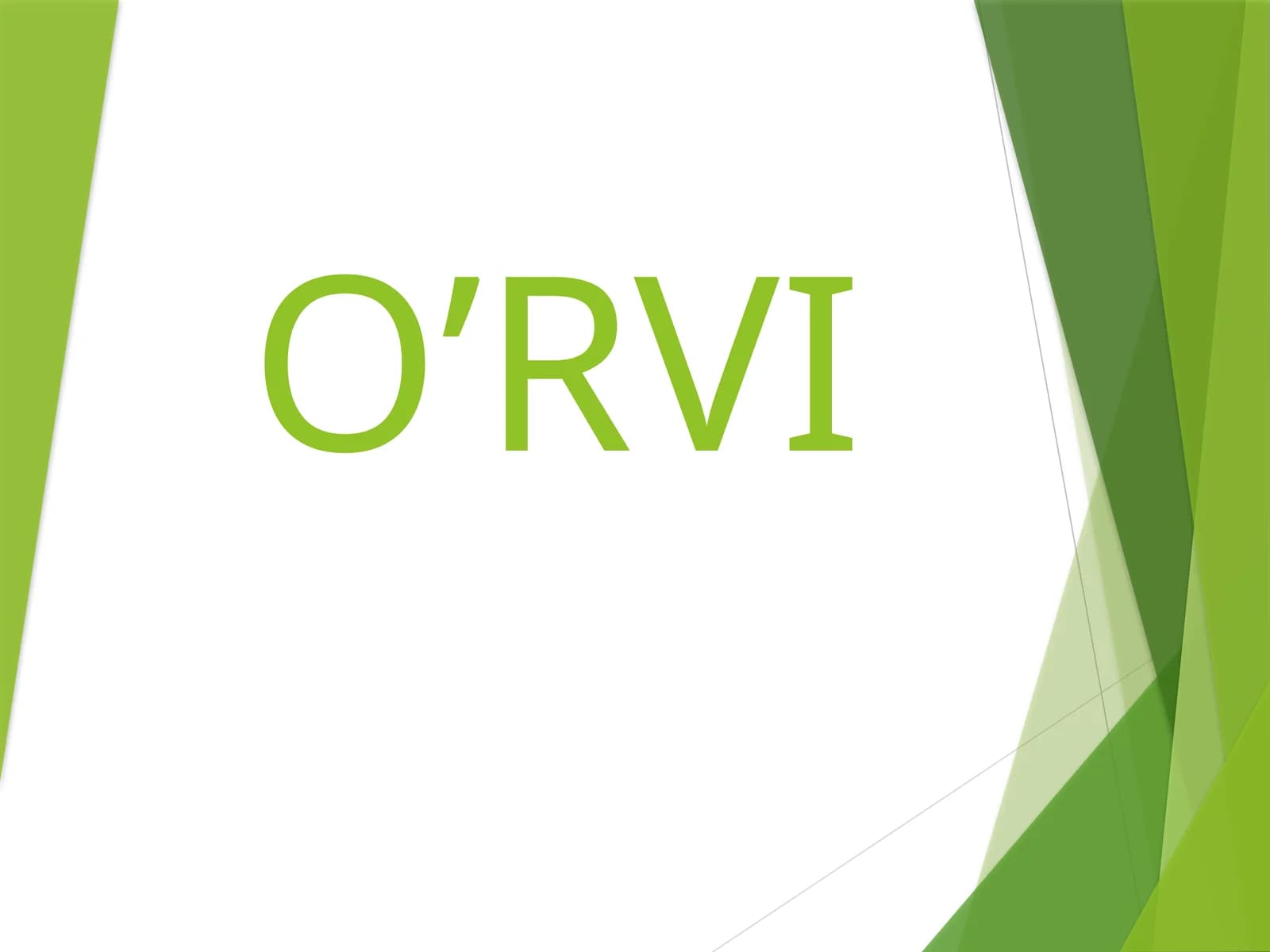 O'RVI