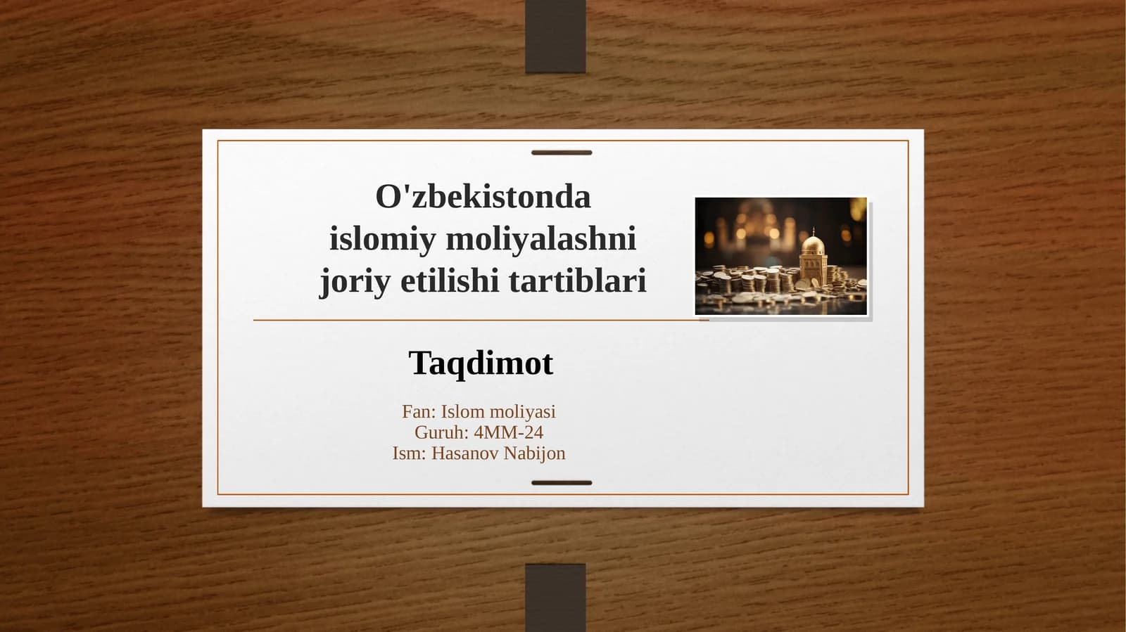 Islomiy moliyalashni joriy etilishi tartiblari