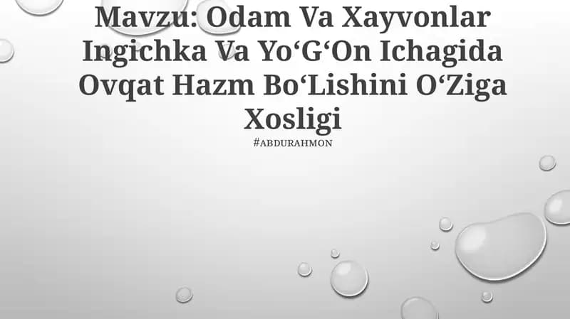 Odam Va Xayvonlar Ingichka Va Yo‘G‘On Ichagida Ovqat Hazm Bo‘Lishini O‘Ziga Xosligi