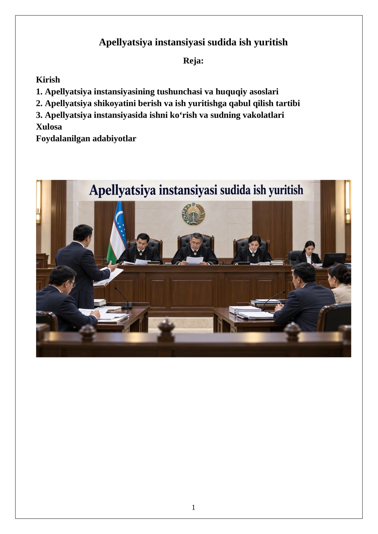 Apellyatsiya instansiyasi sudida ish yuritish