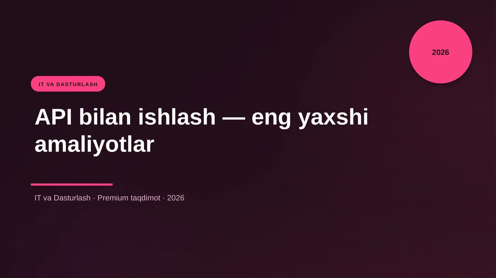 API bilan ishlash — eng yaxshi amaliyotlar