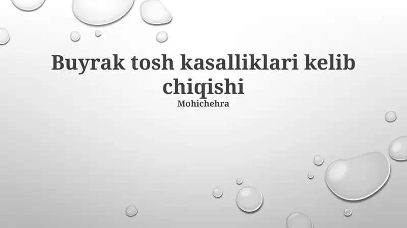 Buyrak tosh kasalliklari kelib chiqishi