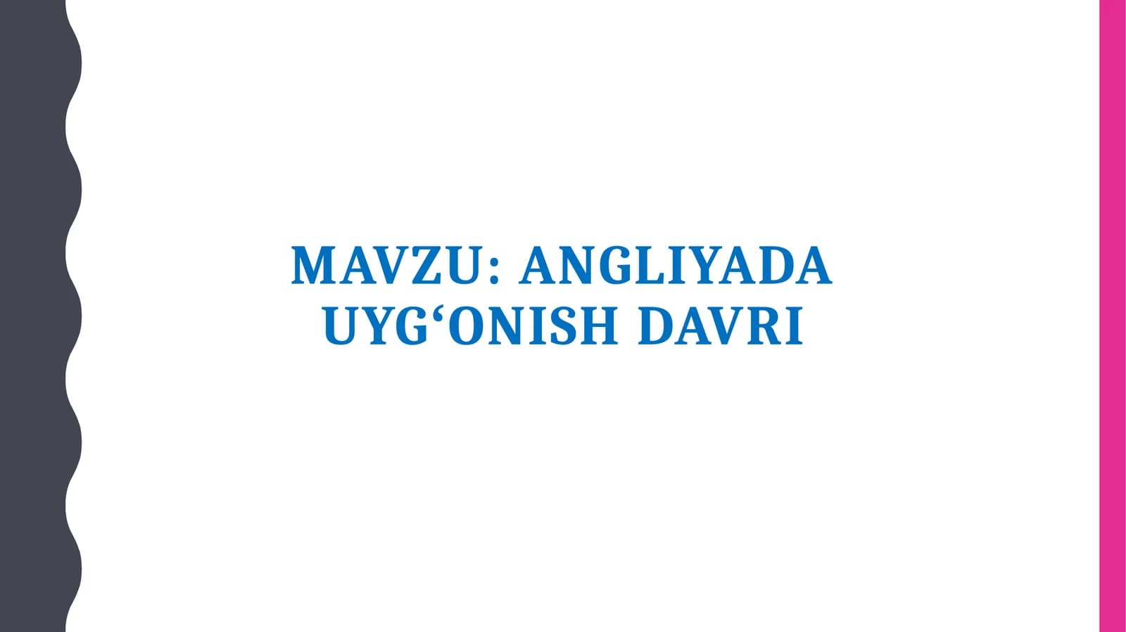Angliyada Uygʻonish davri