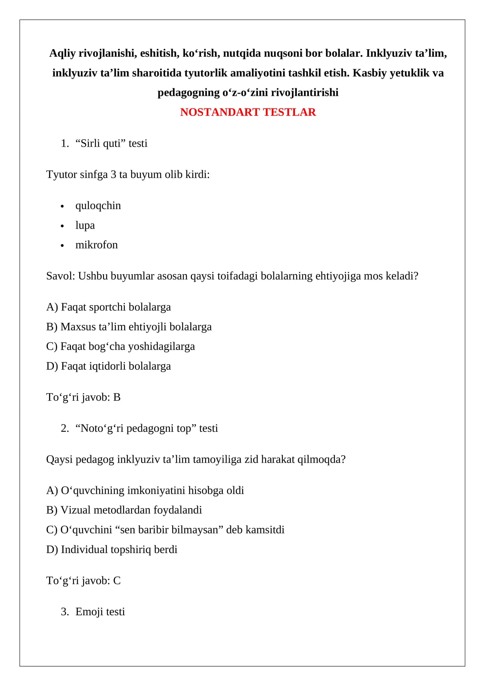 Aqliy rivojlanishi, eshitish, ko‘rish, nutqida nuqsoni bor bolalar. Inklyuziv ta’lim, inkly