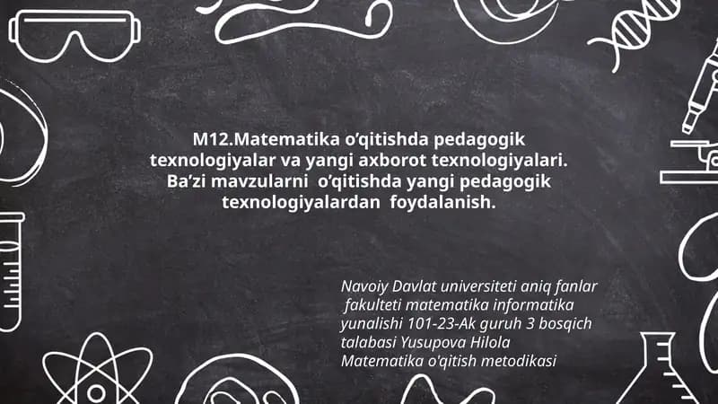 Matematika o'qitishda pedagogik texnologiyalar va yangi axborot texnologiyalari