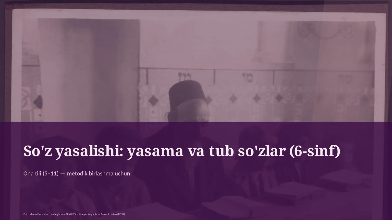 Ona tili (5-11) — metodik birlashma uchun
