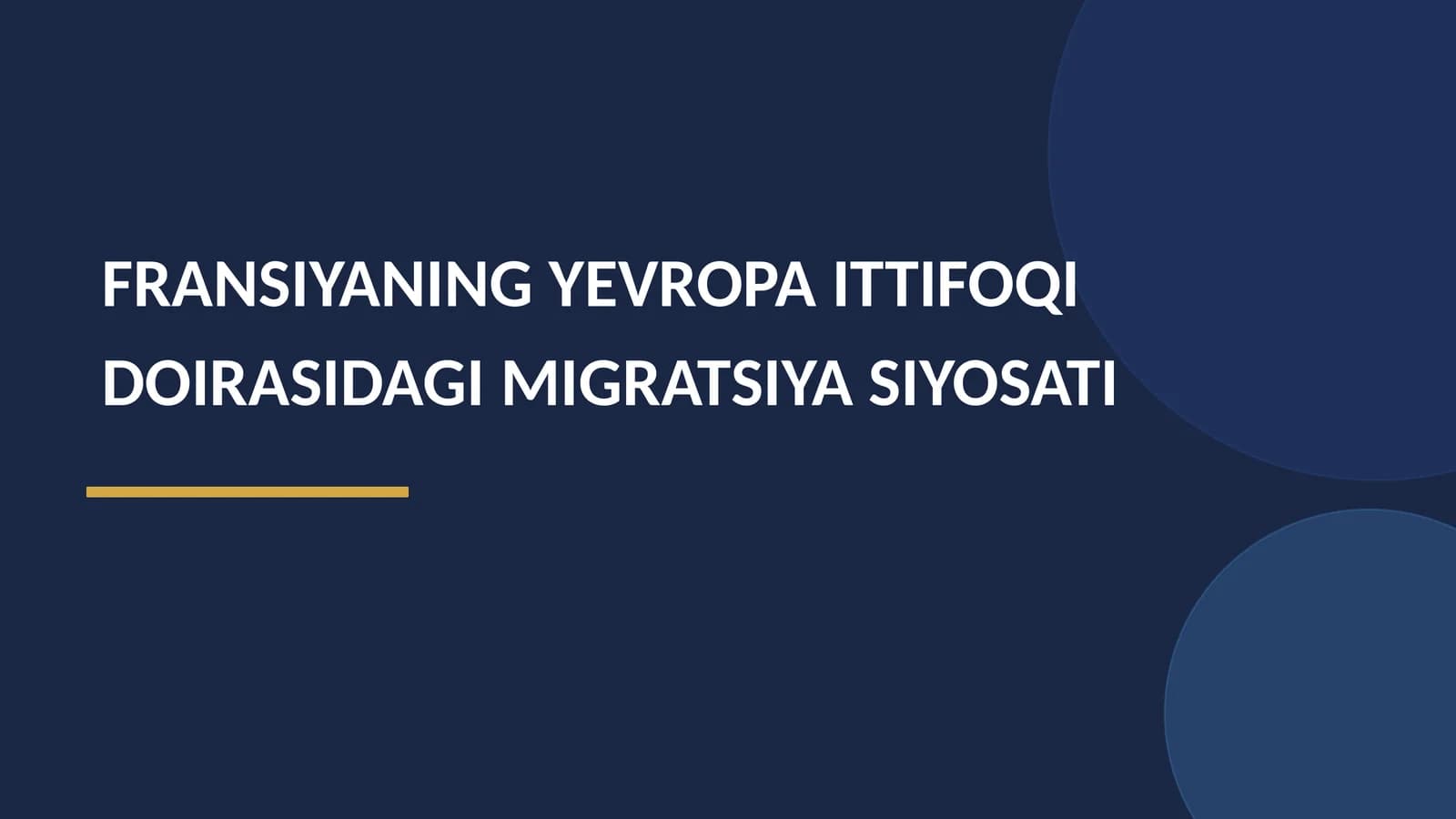 Fransiya va Yevropa Ittifoqi Migratsiya Siyosati | Tayyor Slayd va Maʼruza (2026)