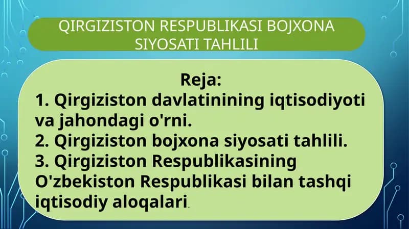 QIRGIZISTON RESPUBLIKASI BOJXONA SIYOSATI TAHLILI