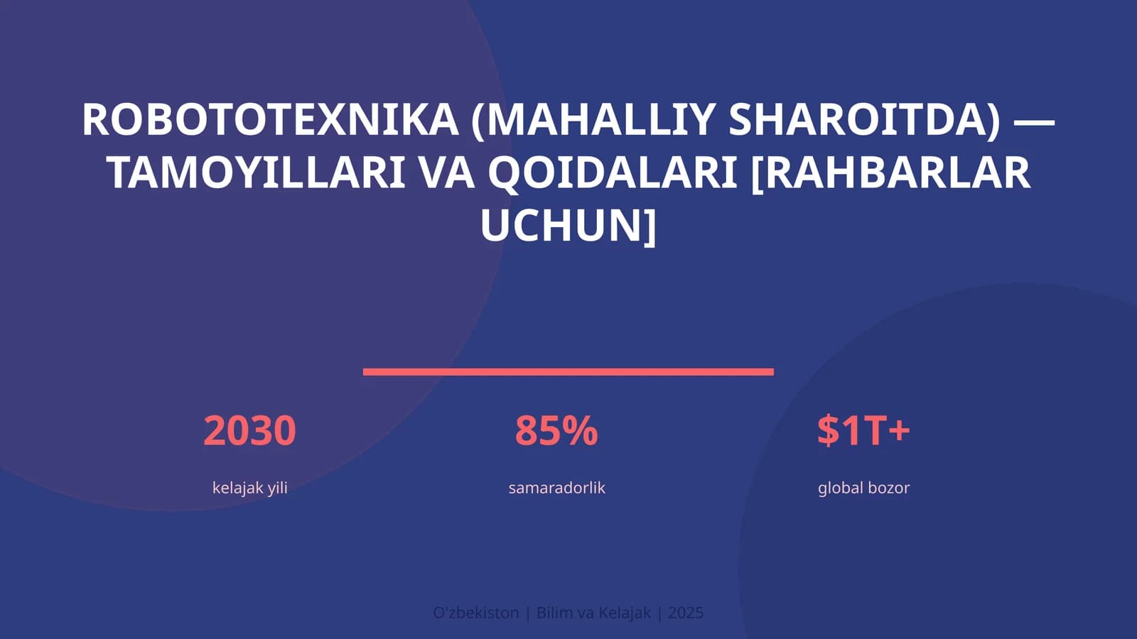 ROBOTOTEXNIKA (MAHALLIY SHAROITDA) — TAMOYILLARI VA QOIDALARI [RAHBARLAR UCHUN]