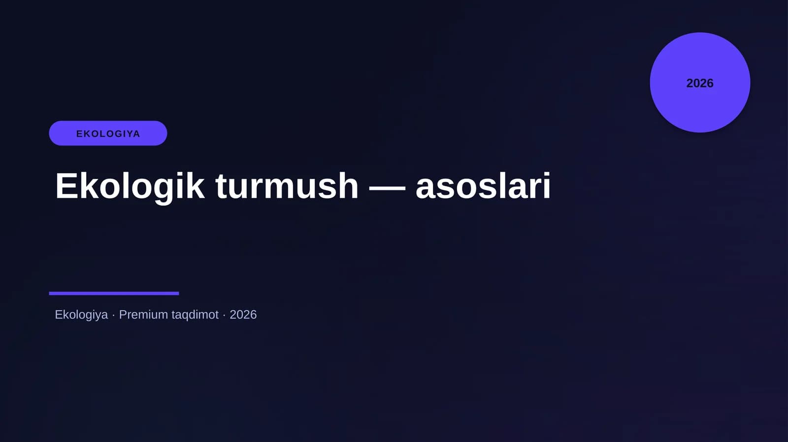 Ekologik turmush — asoslari