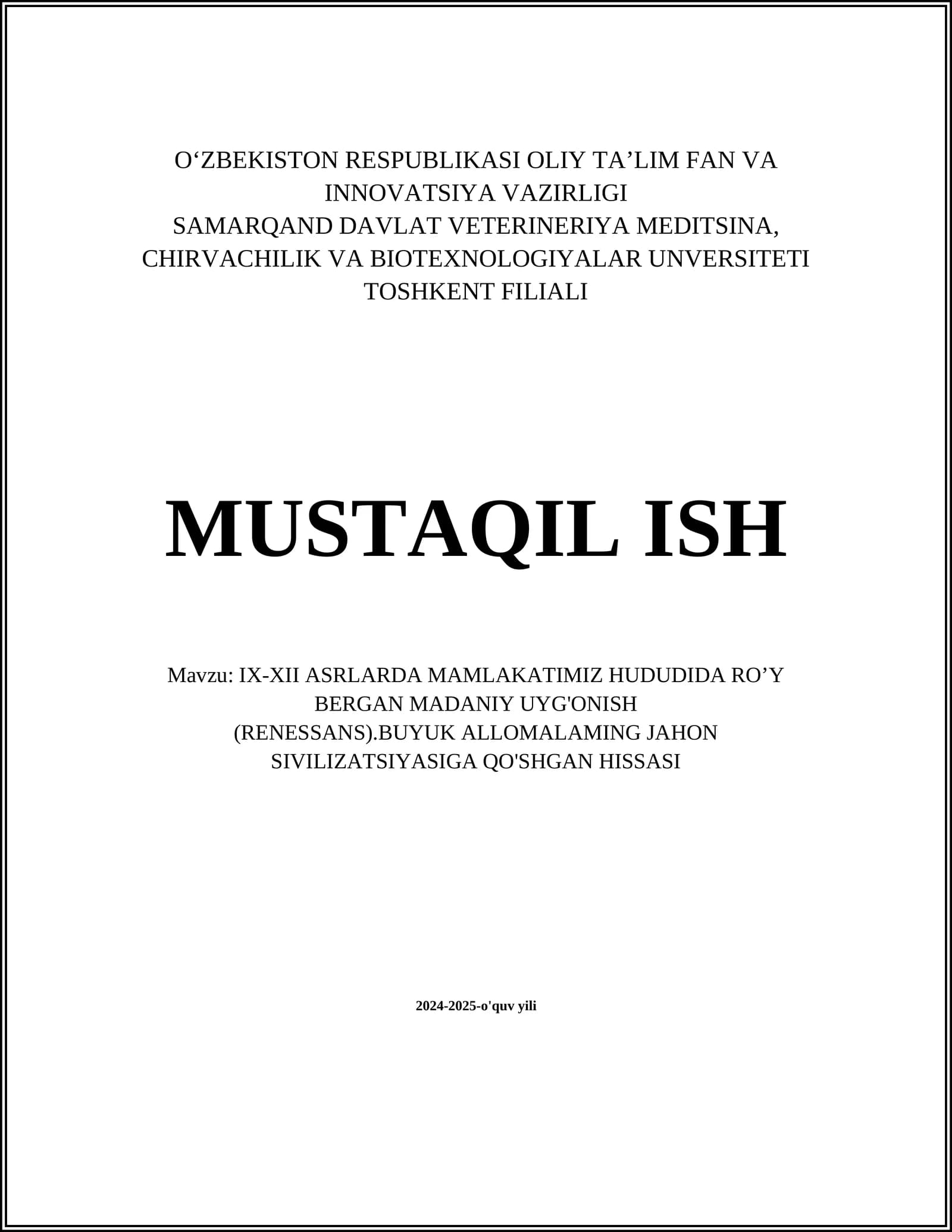IX-XII ASRLARDA MAMLAKATIMIZ HUDUDIDA RO’Y BERGAN MADANIY UYG'ONISH (RENESANS)