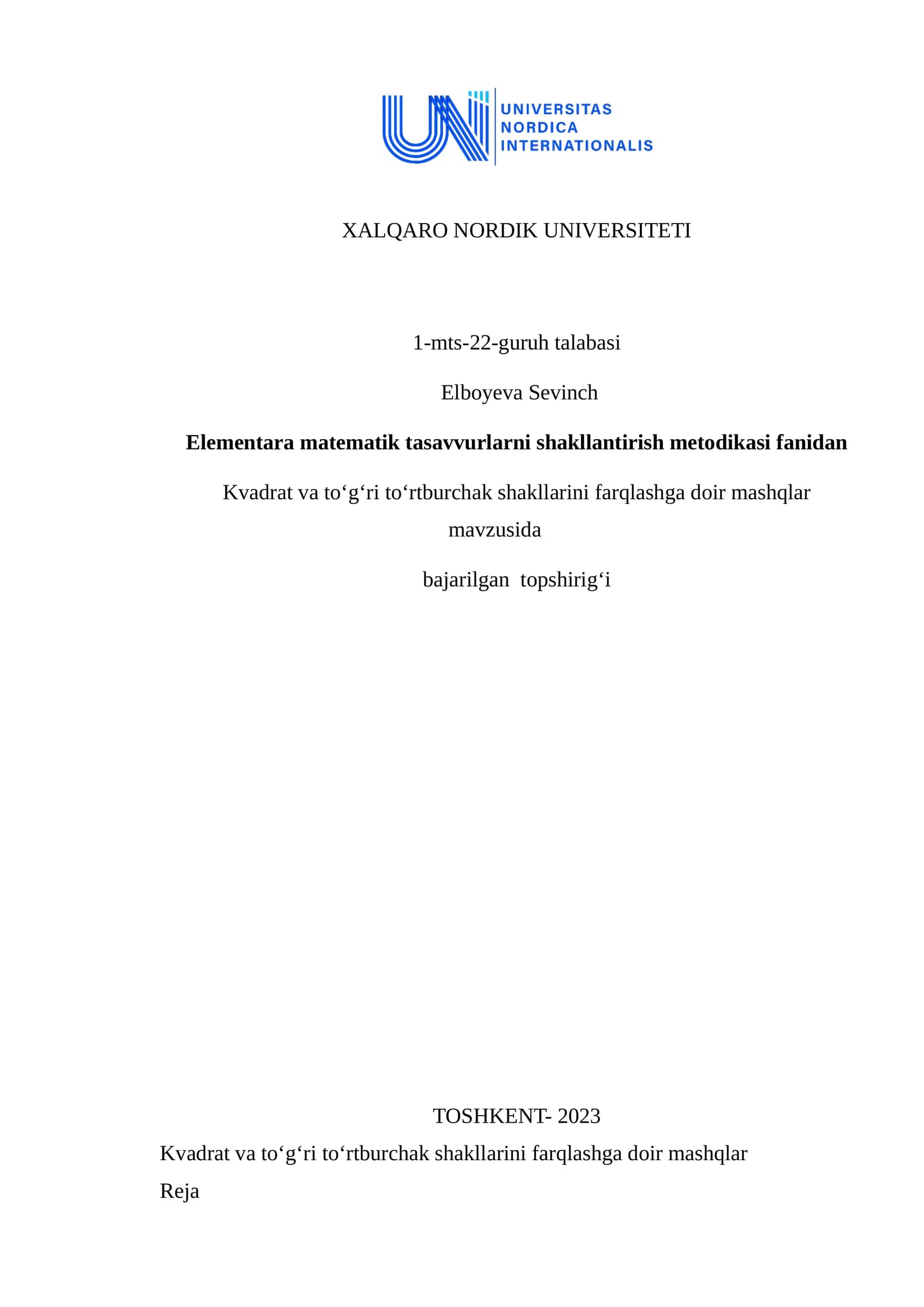 Kvadrat va toʻgʻri toʻrtburchak shakllarini farqlashga doir mashqlar