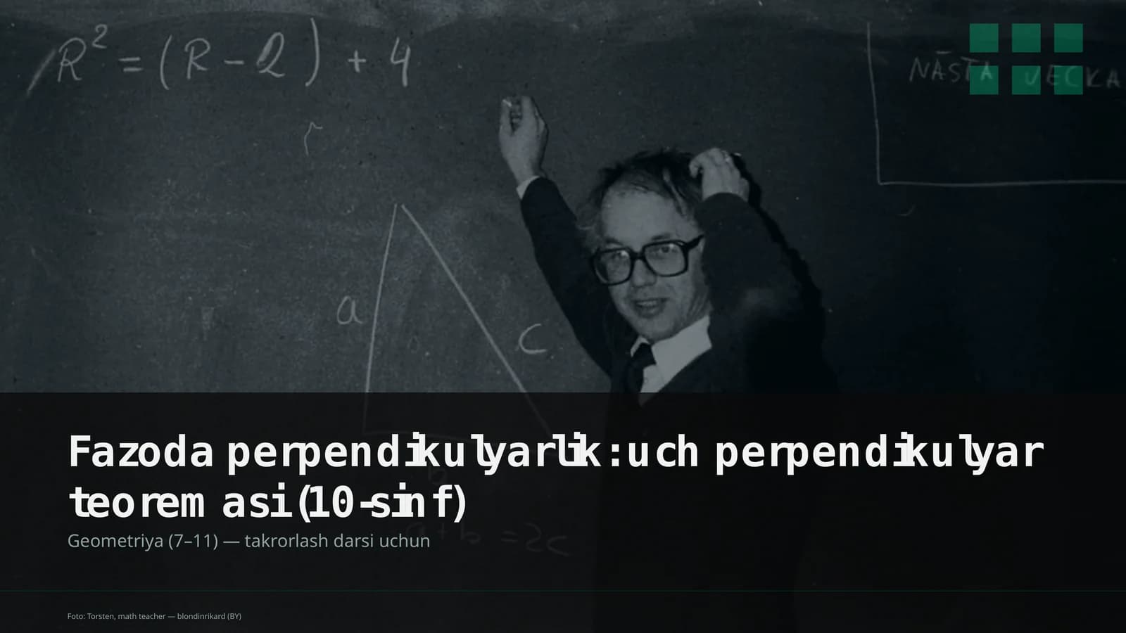 Fazoda perpendikulyarlik: uch perpendikulyar teoremasi (10-sinf)