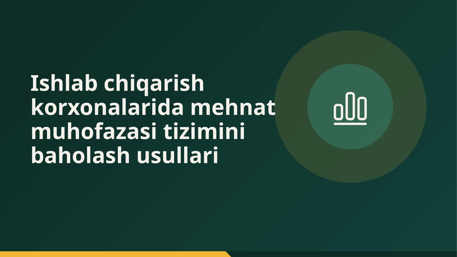 Ishlab chiqarish korxonalarida mehnat muhofazasi tizimini baholash usullari