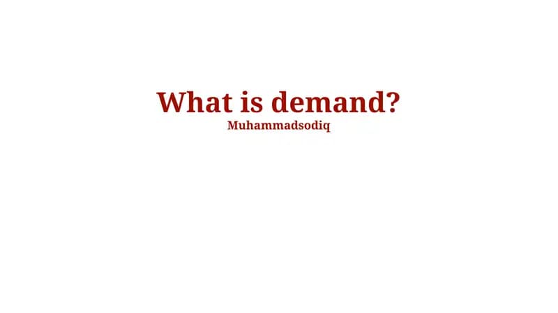 Types of Demand
