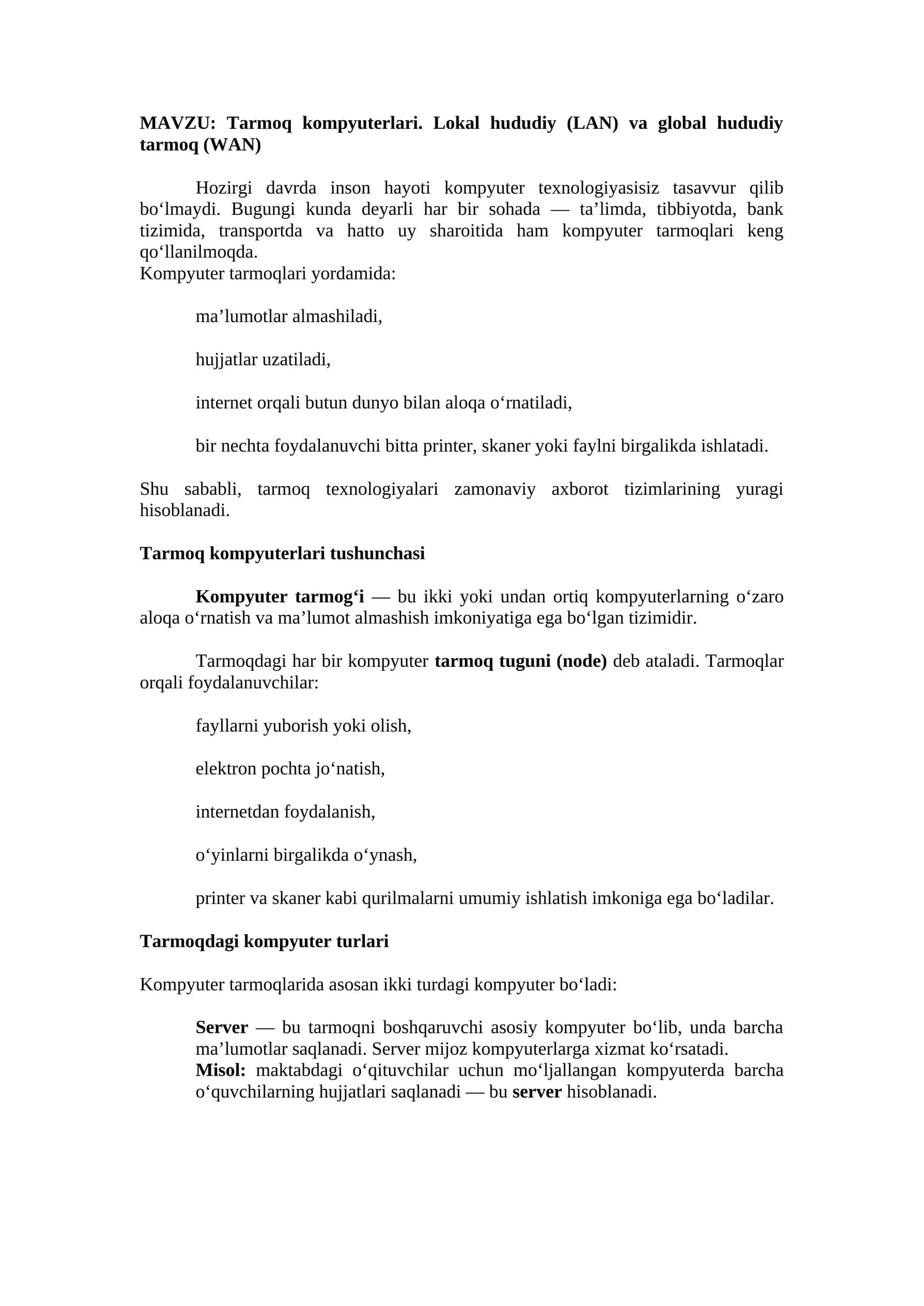 Tarmoq kompyuterlari. Lokal hududiy (LAN) va global hududiy tarmoq (WAN)