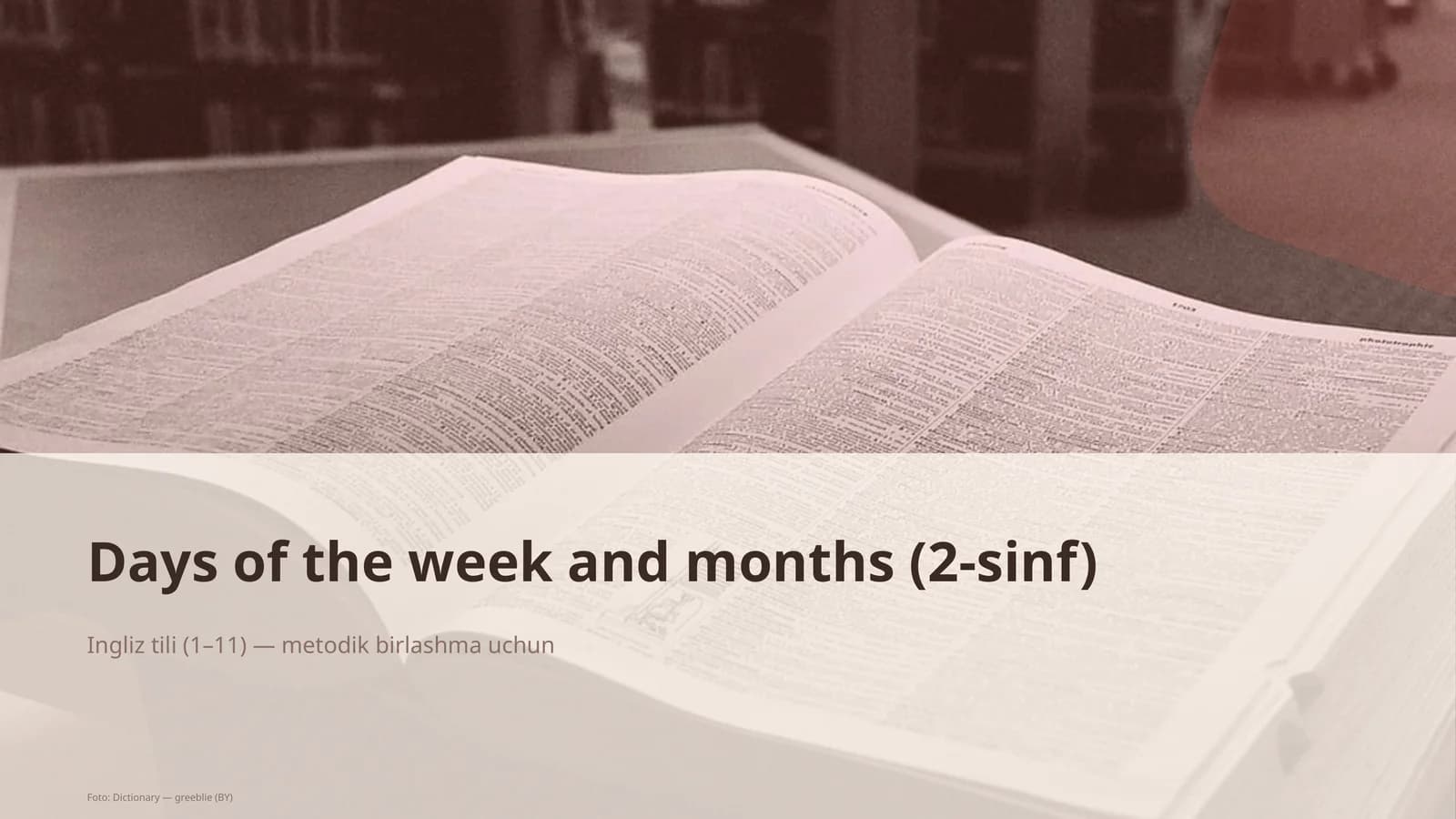 Days of the week and months (2-sinf)
