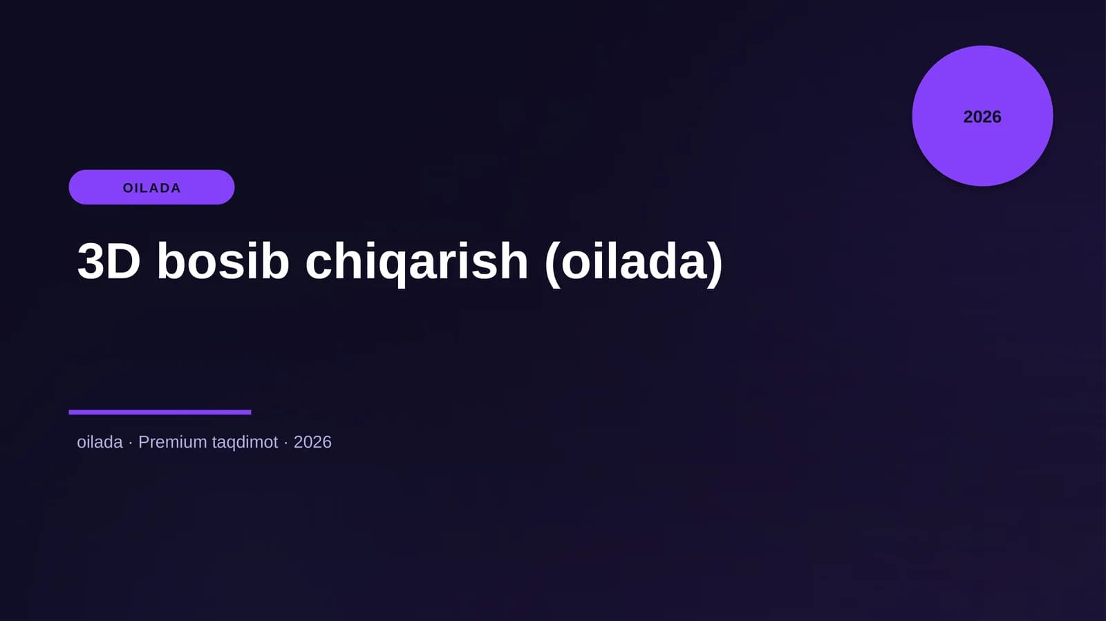 3D bosib chiqarish (oilada)
