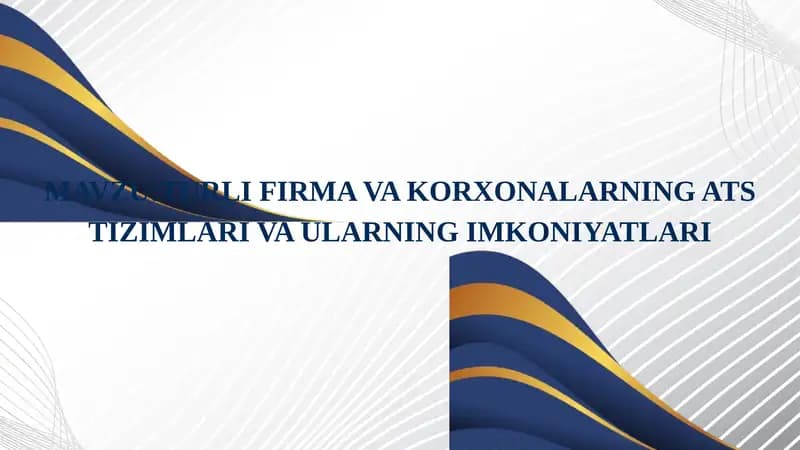 TURLI FIRMA VA KORXONALARNING ATS TIZIMLARI VA ULARNING IMKONIYATLARI