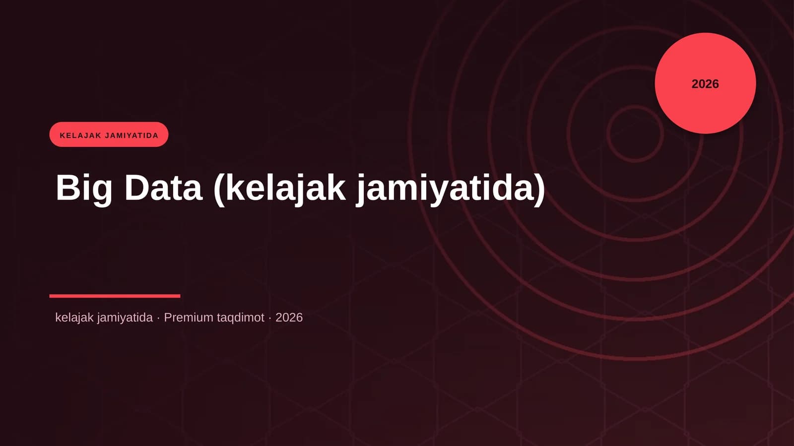 Big Data (kelajak jamiyatida)