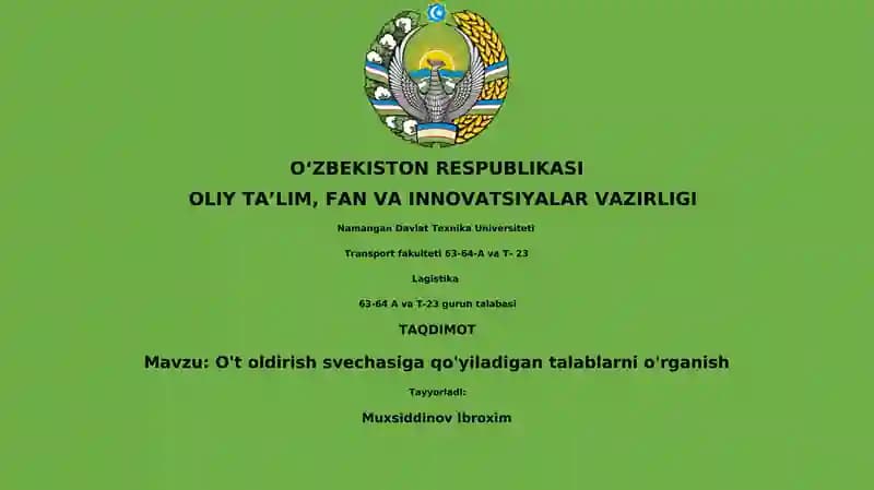O't oldirish svechasiga qo'yiladigan talablarni o'rganish