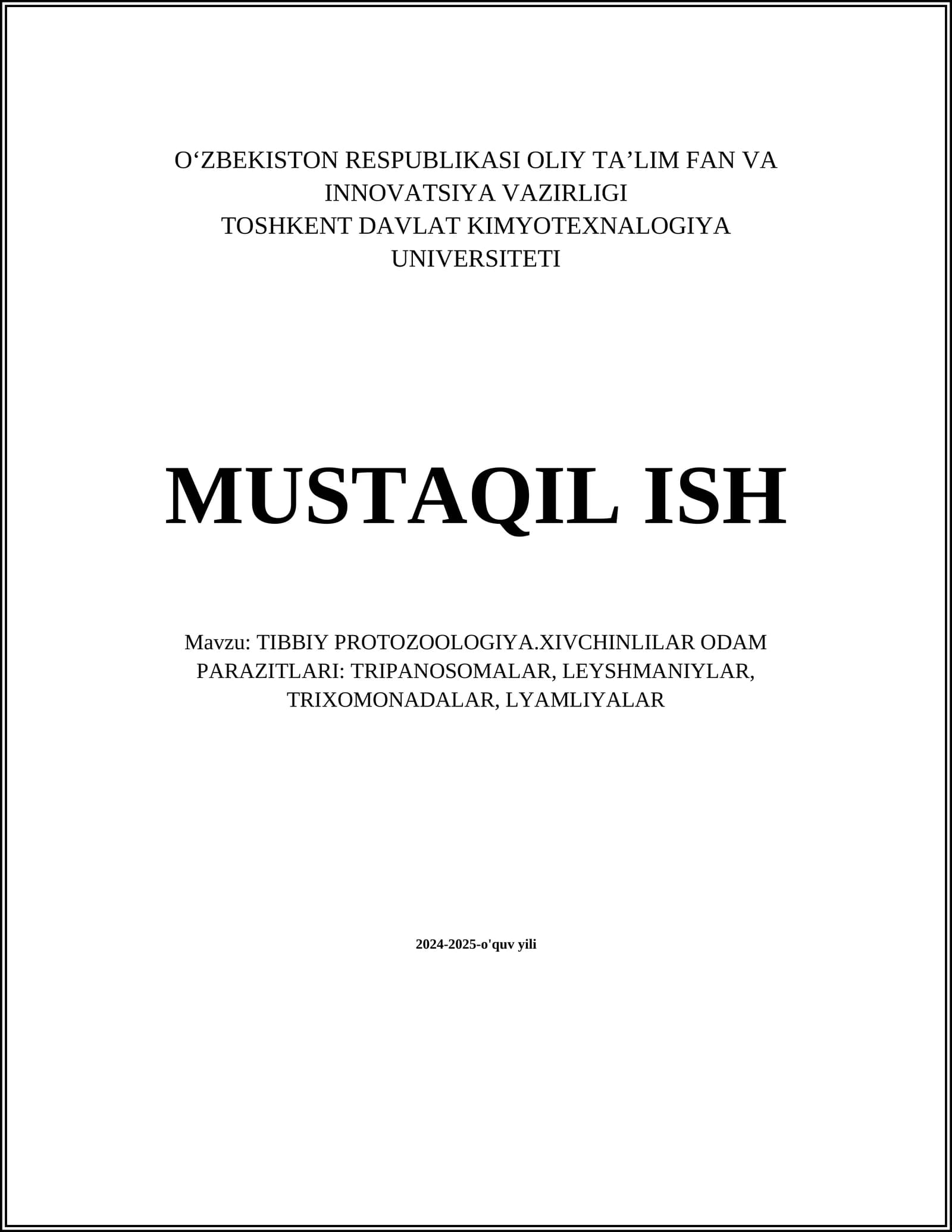 TIBBIY PROTOZOOLOGIYA.XIVCHINLILAR ODAM PARAZITLARI: TRIPANOSOMALAR, LEYSHMANIYLAR, TRIXOMONADALAR, LYAMLIYALAR