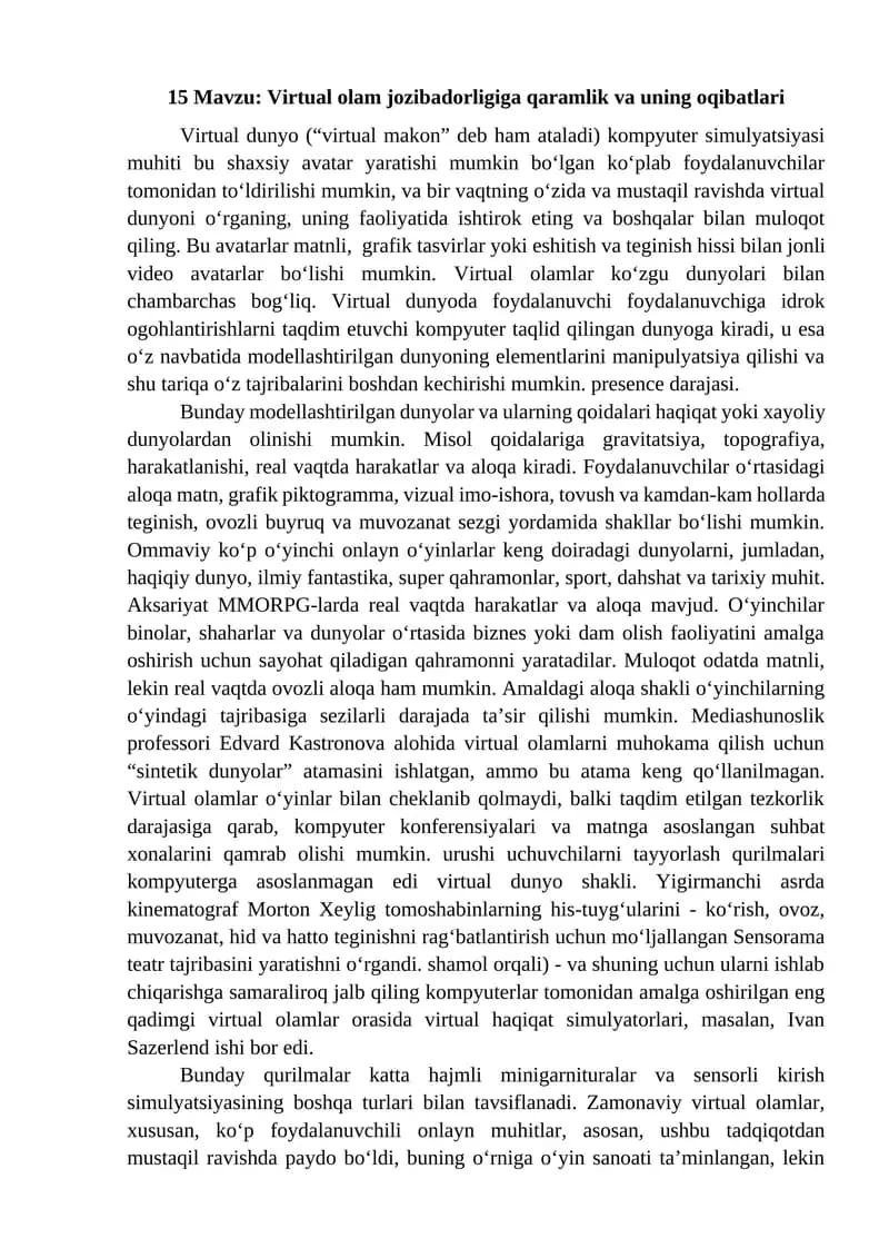 Virtual olam jozibadorligiga qaramlik va uning oqibatlari